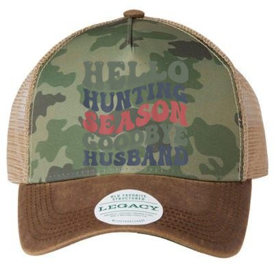 Hello Deer Hunting Season Goodbye Husband Funny Deer Hunting Legacy Tie Dye Trucker Hat