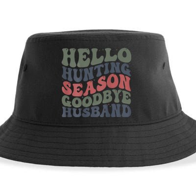 Hello Deer Hunting Season Goodbye Husband Funny Deer Hunting Sustainable Bucket Hat