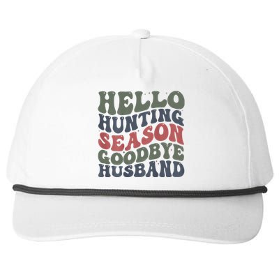 Hello Deer Hunting Season Goodbye Husband Funny Deer Hunting Snapback Five-Panel Rope Hat