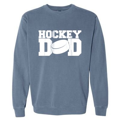 Hockey Dad Garment-Dyed Sweatshirt