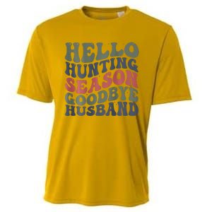 Hello Deer Hunting Season Goodbye Husband Funny Deer Hunting Cooling Performance Crew T-Shirt