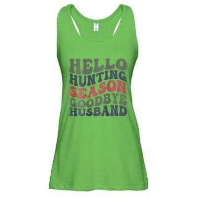 Hello Deer Hunting Season Goodbye Husband Funny Deer Hunting Ladies Essential Flowy Tank