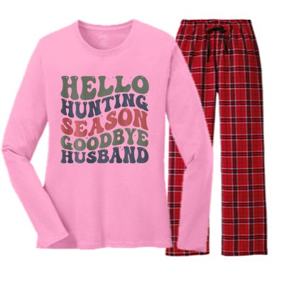 Hello Deer Hunting Season Goodbye Husband Funny Deer Hunting Women's Long Sleeve Flannel Pajama Set 