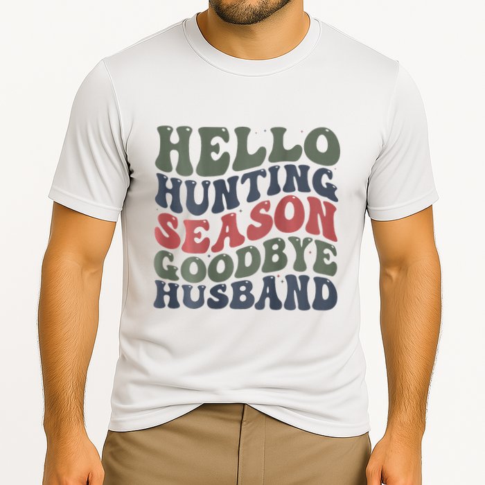Hello Deer Hunting Season Goodbye Husband Funny Deer Hunting Cooling Performance Crew T-Shirt