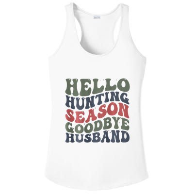 Hello Deer Hunting Season Goodbye Husband Funny Deer Hunting Ladies PosiCharge Competitor Racerback Tank