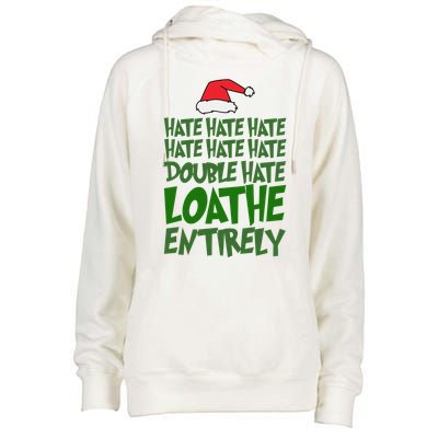 Hate Double Hate Loathe Entirely Funny Christmas Santa Womens Funnel Neck Pullover Hood