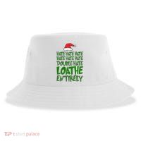Hate Double Hate Loathe Entirely Funny Christmas Santa Sustainable Bucket Hat
