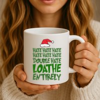 Hate Double Hate Loathe Entirely Funny Christmas Santa Mug