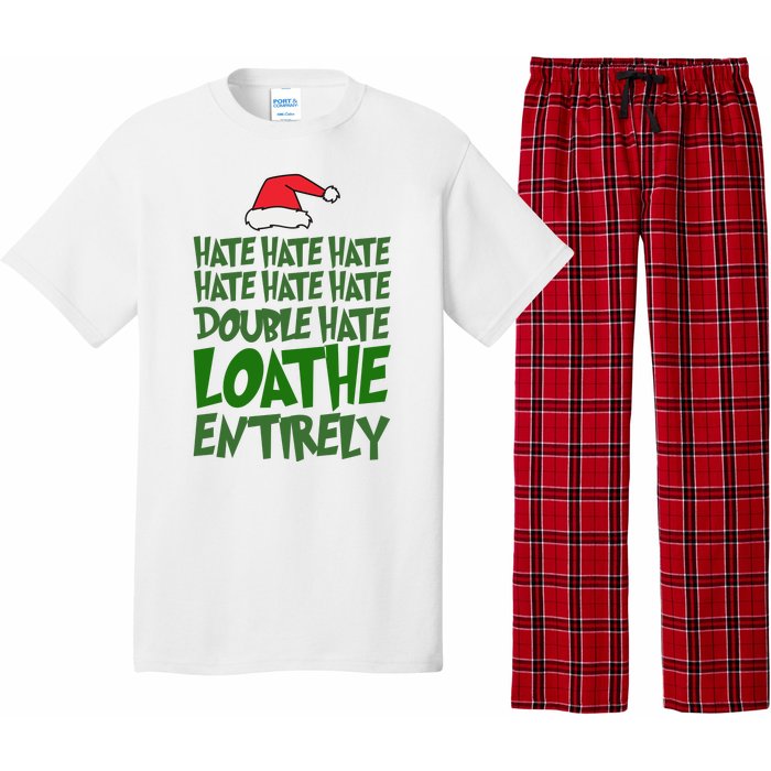 Hate Double Hate Loathe Entirely Funny Christmas Santa Pajama Set