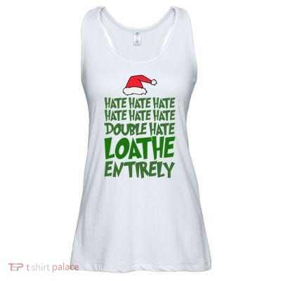 Hate Double Hate Loathe Entirely Funny Christmas Santa Ladies Essential Flowy Tank