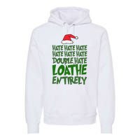 Hate Double Hate Loathe Entirely Funny Christmas Santa Premium Hoodie