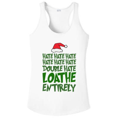 Hate Double Hate Loathe Entirely Funny Christmas Santa Ladies PosiCharge Competitor Racerback Tank