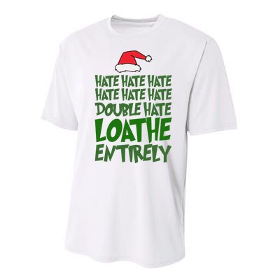 Hate Double Hate Loathe Entirely Funny Christmas Santa Performance Sprint T-Shirt