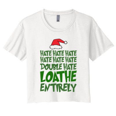 Hate Double Hate Loathe Entirely Funny Christmas Santa Crop Top