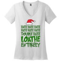 Hate Double Hate Loathe Entirely Funny Christmas Santa Women's V-Neck T-Shirt