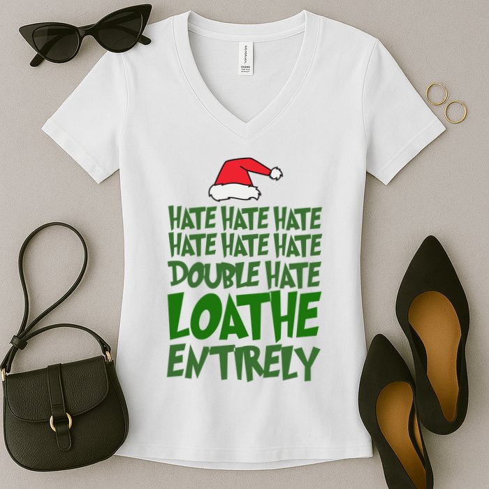 Hate Double Hate Loathe Entirely Funny Christmas Santa Women's V-Neck T-Shirt