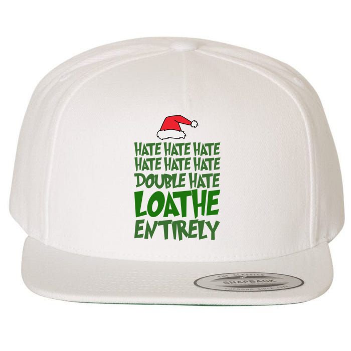 Hate Double Hate Loathe Entirely Funny Christmas Santa Wool Snapback Cap