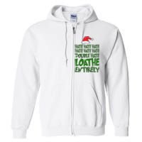 Hate Double Hate Loathe Entirely Funny Christmas Santa Full Zip Hoodie