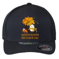 H.U.M.P.T.Y D.U.M.P.T.Y Had A Great Fall Thanksgiving Autumn Flexfit Unipanel Trucker Cap