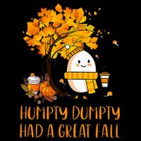H.U.M.P.T.Y D.U.M.P.T.Y Had A Great Fall Thanksgiving Autumn T-Shirt