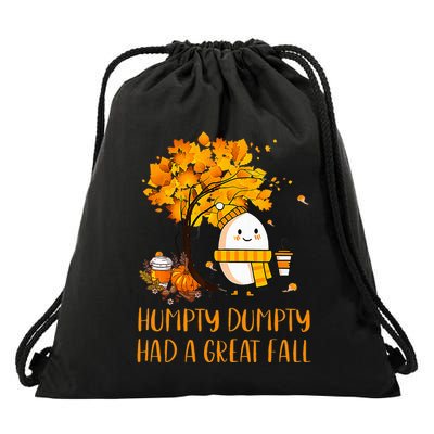 H.U.M.P.T.Y D.U.M.P.T.Y Had A Great Fall Thanksgiving Autumn Drawstring Bag