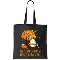 H.U.M.P.T.Y D.U.M.P.T.Y Had A Great Fall Thanksgiving Autumn Bag