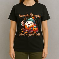 H.U.M.P.T.Y D.U.M.P.T.Y Had A Great Fall Autumn T-Shirt