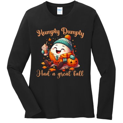 H.U.M.P.T.Y D.U.M.P.T.Y Had A Great Fall Autumn Ladies Long Sleeve Shirt