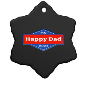 Happy Dad Hard Seltzer Clothing Nelk Ceramic Star Ornament