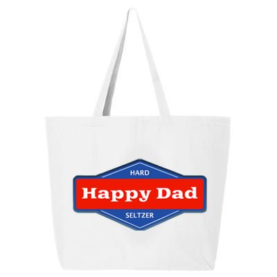 Happy Dad Hard Seltzer Clothing Nelk 25L Jumbo Tote