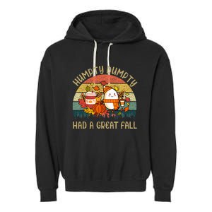 Humpty Dumpty Had A Great Fall Happy Fall Y'all Autumn Gifts Garment-Dyed Fleece Hoodie