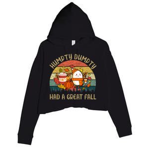 Humpty Dumpty Had A Great Fall Happy Fall Y'all Autumn Gifts Crop Fleece Hoodie