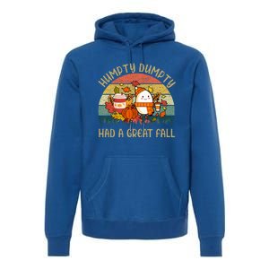 Humpty Dumpty Had A Great Fall Happy Fall Y'all Autumn Gifts Premium Hoodie