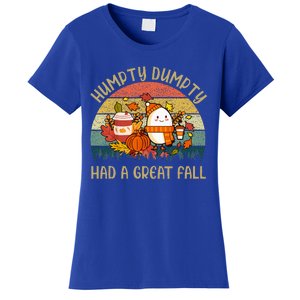 Humpty Dumpty Had A Great Fall Happy Fall Y'all Autumn Gifts Women's T-Shirt