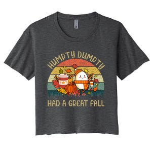 Humpty Dumpty Had A Great Fall Happy Fall Y'all Autumn Gifts Women's Crop Top Tee