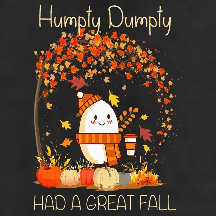 Humpty Dumpty Had A Great Fall Thanksgiving Autumn Halloween Cool Comfort Performance Bucket Hat