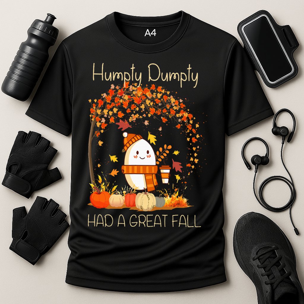 Humpty Dumpty Had A Great Fall Thanksgiving Autumn Halloween Cooling Performance Crew T-Shirt