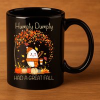 Humpty Dumpty Had A Great Fall Thanksgiving Autumn Halloween 11oz C Handle Ceramic Mug