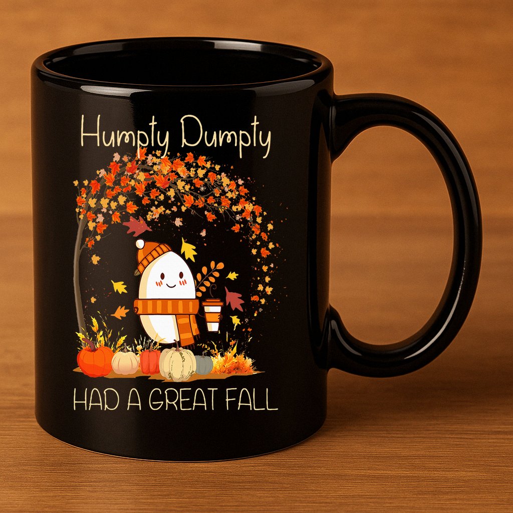 Humpty Dumpty Had A Great Fall Thanksgiving Autumn Halloween 11oz C Handle Ceramic Mug