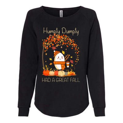 Humpty Dumpty Had A Great Fall Thanksgiving Autumn Halloween Womens California Wash Sweatshirt