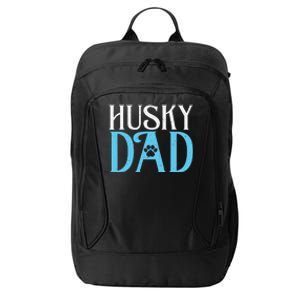 Husky Dog Husky Dad City Backpack