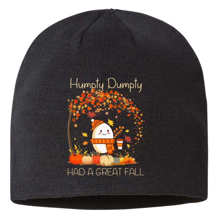 H.U.M.P.T.Y. D.U.M.P.T.Y Had A Great Fall Thanksgiving Autumn Halloween Sustainable Beanie