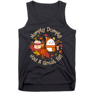 H.umpty D.umpty Had A Great Fall Happy Fall Yall Autumn Gifts Tank Top