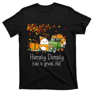 Humpty Dumpty Had A Great Fall Happy Fall Y'all Thanksgiving T-Shirt