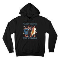 Hot Dog I'm Just Here For The Wieners 4Th Of July Tall Hoodie