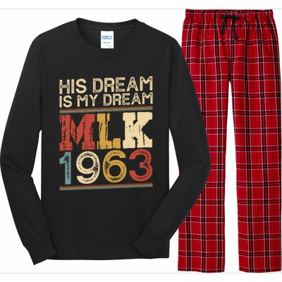 His Dream Is My Dream Black History Month Pride Mlk Jr 1963 Long Sleeve Pajama Set