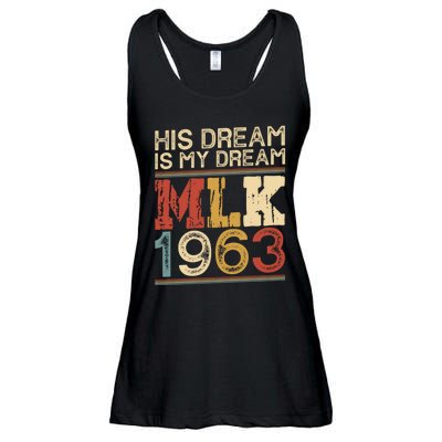 His Dream Is My Dream Black History Month Pride Mlk Jr 1963 Ladies Essential Flowy Tank