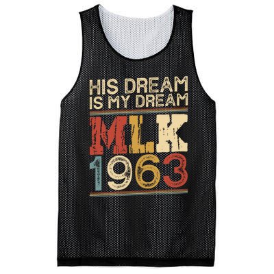 His Dream Is My Dream Black History Month Pride Mlk Jr 1963 Mesh Reversible Basketball Jersey Tank