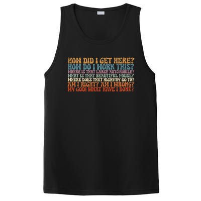 How Did I Get There Retro Things You May Ask Yourself PosiCharge Competitor Tank