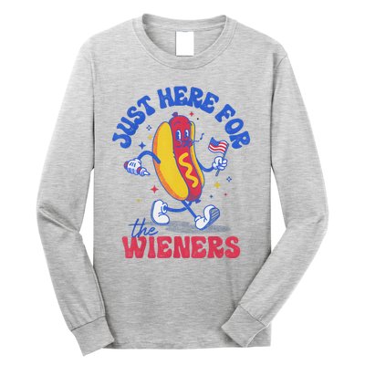 Hot Dog IM Just Here For The Wieners Funny Fourth Of July Long Sleeve Shirt